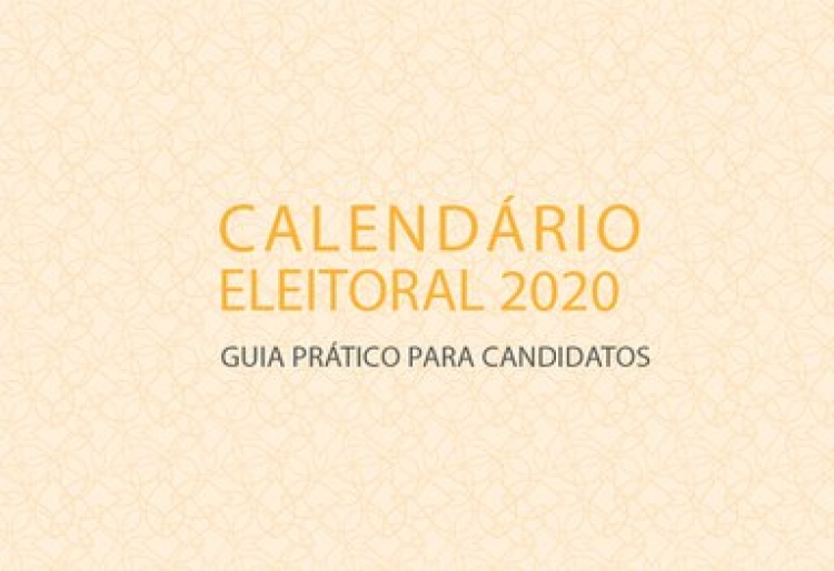 Ministério Público Eleitoral lança cartilha “Calendário Eleitoral 2020 – Guia Prático do Candidato”