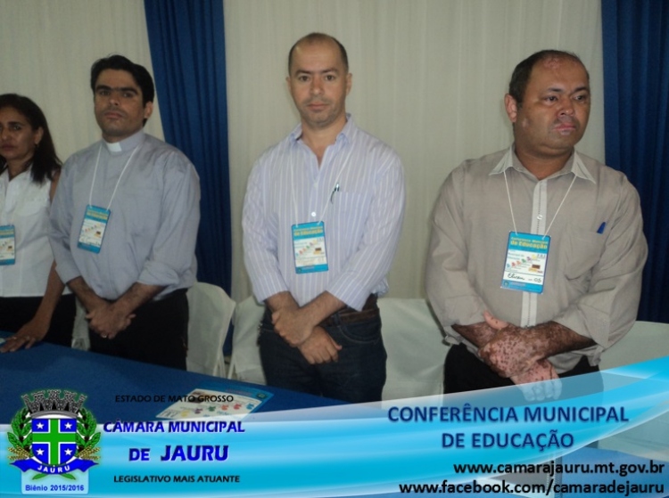 Vereadores Participam da Conferência Municipal de Educação